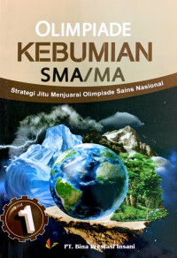 Strategi Jitu Menjuarai Olimpiade Sains Kebumian Jilid 1