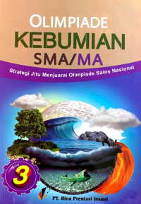 Strategi Jitu Menjuarai Olimpiade Sains Kebumian Jilid 3