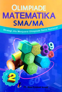 Strategi Jitu Menjuarai Olimpiade Sains Matematika Jilid 2