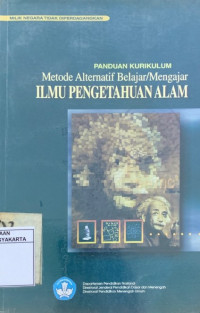 Panduan Kurikulum Metode Alternatif Belajar/Mengajar Ilmu Pengetahuan Alam