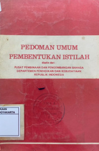 Pedoman Umum Pembentukan Istilah