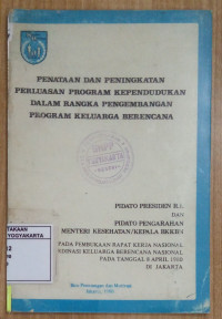 Penataan dan Peningkatan Perluasan Program Kependudukan dalam Rangka Pengembangan Program Keluarga Berencana