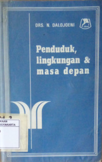 Penduduk, Lingkungan & Masa Depan