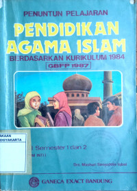Penuntun Pelajaran Pendidikan Agama Islam Berdasarkan Kurikulum 1984