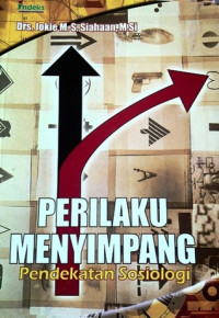 Perilaku Menyimpang: Pendekatan Sosiologi