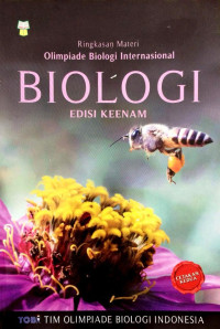 Ringkasan Materi Olimpiade Biologi Internasional Biologi Edisi Keenam