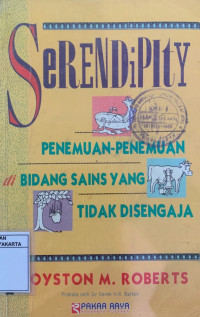 Serendipity: Penemuan-Penemuan BidangSains yang Tidak Disengaja