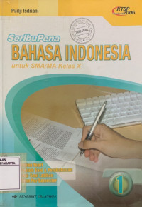 SeribuPena Bahasa Indonesia untuk SMA/MA Kelas X