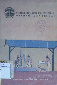 Sistem Ekonomi Tradisional Daerah Jawa Tengah