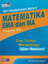 Seri Pendalaman Materi Matematika SMA dan MA Program IPS