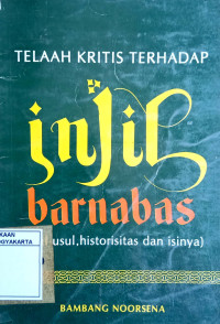 Telaah Kritis Terhadap Injil Barnabas