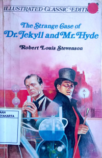 The Strange Gase of Dr. Jekyll and Mr. Hyde