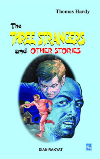 The Three Stangers and Other Stories