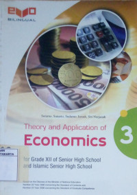 Theory and Application of Economics 3 for Grade XII of Senior High School and Islamic High School