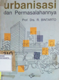 Urbanisasi dan Permasalahannya