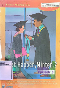What Happen, Minten? Episode 3