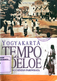 Yogyakarta Tempo Doeloe: Sepanjang Catatan Pariwisata