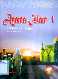 Agama Islam 1 Lentera Kehidupan SMA Kelas X
