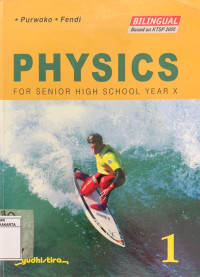 Physics 1 for Senior High School Year X