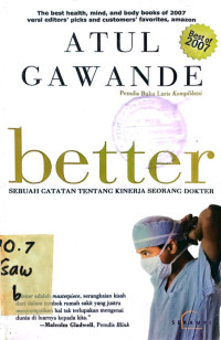 Better: Sebuah Catatan Tentang Kinerja Seorang Dokter