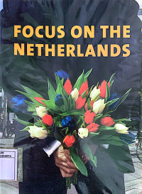Focus On The Netherlands