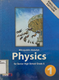 Physics for Senior High School Grade X