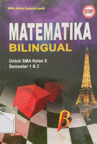 Matematika Bilingual untuk SMA Kelas X Semester 1 & 2