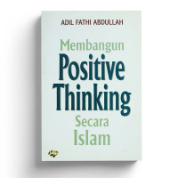 Image of Membangun Positive Thinking secara Islam