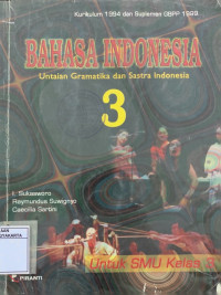 Bahasa Indonesia Untaian Gramatika dan Sastra Indonesia 3