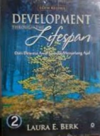 Development Through The Lifespan (Edisi Kelima) Volume 2