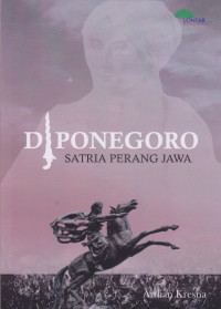 Diponegoro Satria Perang Jawa