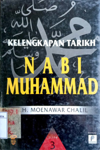 Kelengkapan Tarikh Nabi Muhammad (Jilid 3)