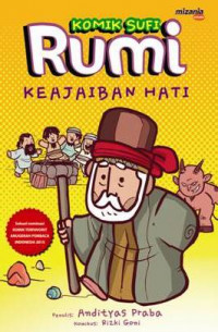Komik Sufi Rumi: Keajaiban Hati