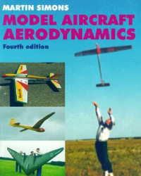 Model Aircraft Aerodynamics Fourth Edition