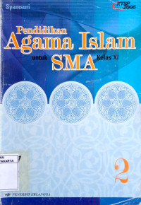 Pendidikan Agama Islam untuk SMA Kelas XI