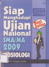 Image of Siap Menghadapi Ujian Nasional 2009 Sosiologi SMA/MA