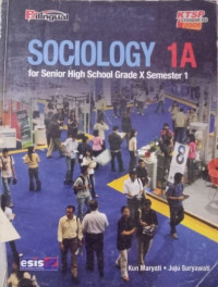Sociology for Senior High School Grade X Semester 1